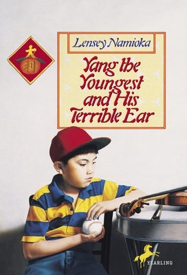 Yang the Youngest and His Terrible Ear by Namioka, Lensey