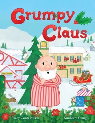 Grumpy Claus by Conti Potash, Tracy