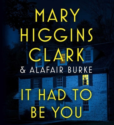 It Had to Be You by Clark, Mary Higgins