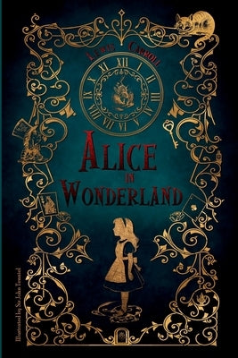 Alice in Wonderland: Illustrated by Sir John Tenniel by Carroll, Lewis