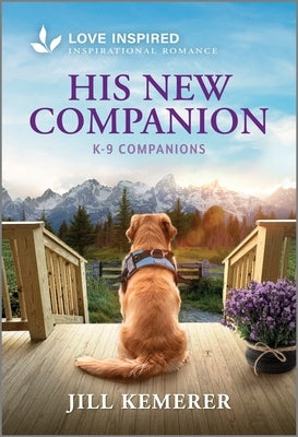 His New Companion: An Uplifting Inspirational Romance by Kemerer, Jill