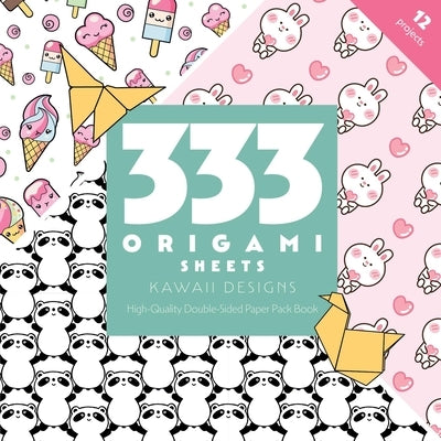 333 Origami Sheets Kawaii Designs: High-Quality Double-Sided Paper Pack Book by C&t Publishing