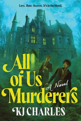All of Us Murderers by Charles, Kj