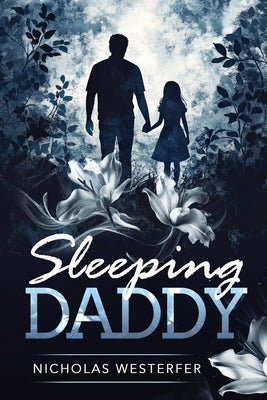 Sleeping Daddy by Westerfer, Nicholas