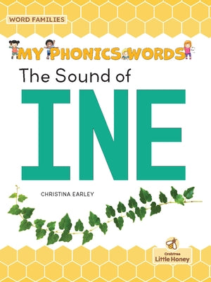 The Sound of Ine by Earley, Christina