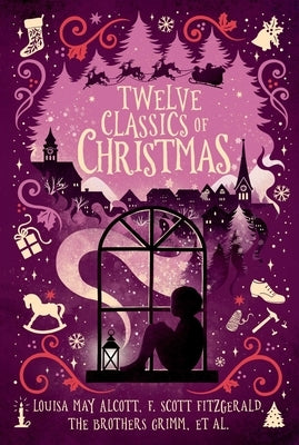 Twelve Classics of Christmas by Various