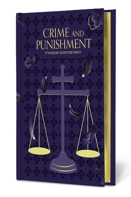 Crime and Punishment by Dostoevsky, Fyodor