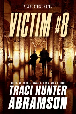 Victim #8 by Abramson, Traci Hunter