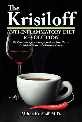 The Krisiloff Anti-Inflammatory Diet by Krisiloff, Milton