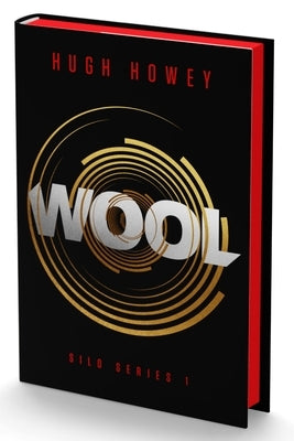 Wool Deluxe Collector's Edition: Book One of the Silo Series by Howey, Hugh