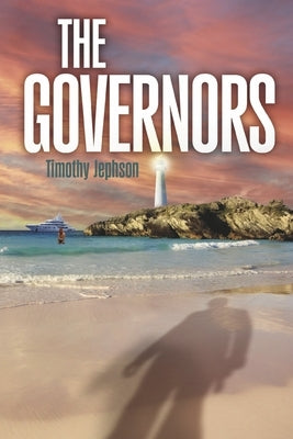 The Governors by Jephson, Timothy