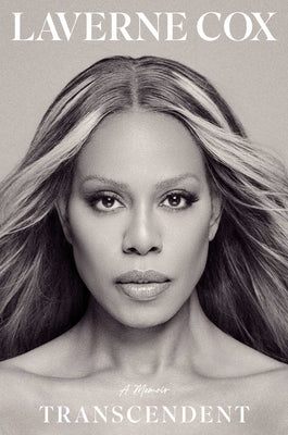 Transcendent: A Memoir by Cox, Laverne