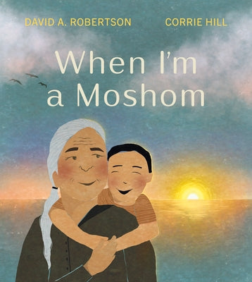 When I'm a Moshom by Robertson, David A.