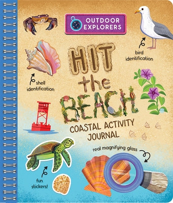 Outdoor Explorers: Hit the Beach! by Melrose, Katie