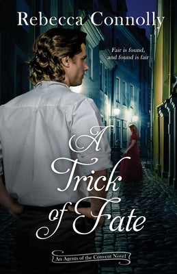 A Trick of Fate by Connolly, Rebecca