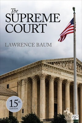 The Supreme Court by Baum, Lawrence A.