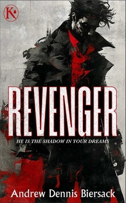 Revenger by Andrew, Biersack Dennis