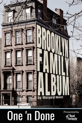 Brooklyn Family Album by Montet, Margaret