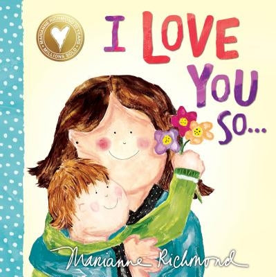 I Love You So... by Richmond, Marianne
