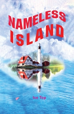 Nameless Island by Top, Ice