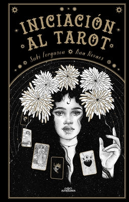 Iniciación Al Tarot / Young Oracle Tarot: An Initiation Into Tarot's Mystic Wisdom by Ferguson, Suki