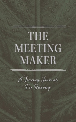 The Meeting Maker by Poulin, Beth