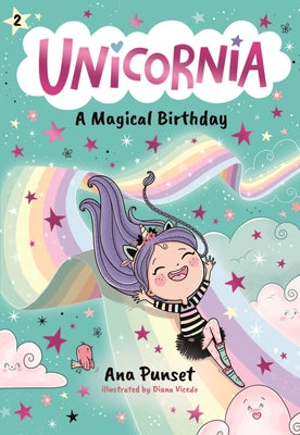 Unicornia: A Magical Birthday by Punset, Ana