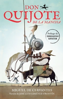 Don Quijote de la Mancha (Ediciã3n Juvenil) / Don Quixote de la Mancha by de Cervantes Saavedra, Miguel