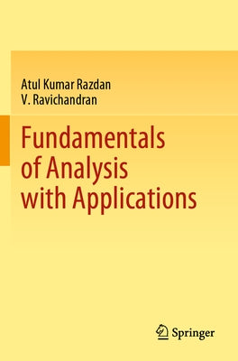 Fundamentals of Analysis with Applications by Razdan, Atul Kumar