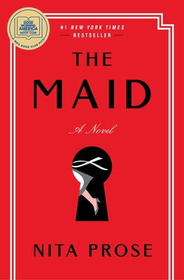 The Maid: A GMA Book Club Pick by Prose, Nita