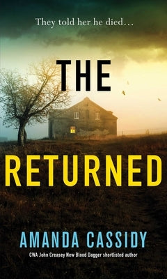 The Returned by Cassidy, Amanda