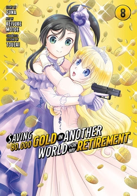 Saving 80,000 Gold in Another World for My Retirement 9 (Manga) by Funa