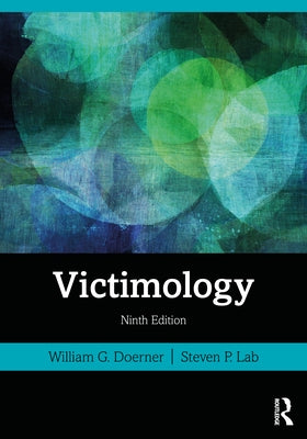 Victimology by Doerner, William G.