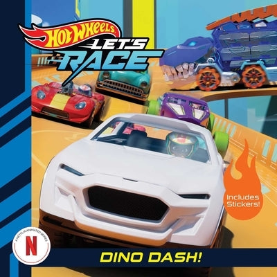 Hot Wheels Let's Race: Dino Dash! by Geron, Eric