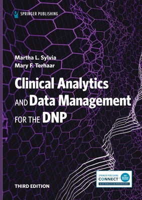 Clinical Analytics and Data Management for the Dnp by Sylvia, Martha L.