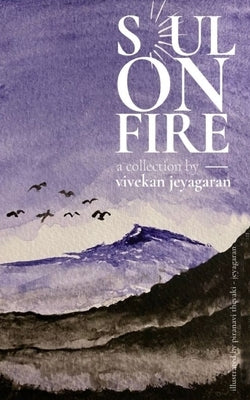 Soul on Fire by Jeyagaran, Vivekan