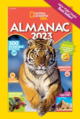 National Geographic Kids Almanac 2023 (Us Edition) by National Geographic