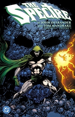 The Spectre by John Ostrander and Tom Mandrake Omnibus Vol. 1 by Ostrander, John