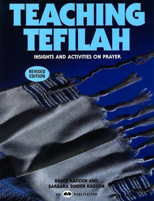 Teaching Tefilah by House, Behrman