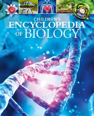 Children's Encyclopedia of Biology by Jackson, Tom