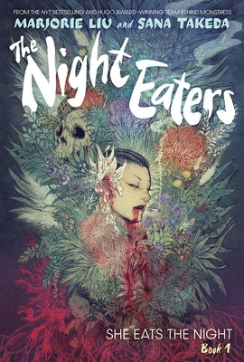 The Night Eaters #1: She Eats the Night: A Graphic Novel by Liu, Marjorie