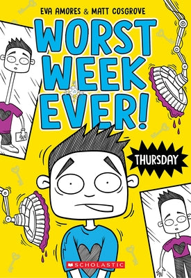 Thursday (Worst Week Ever #4) by Cosgrove, Matt