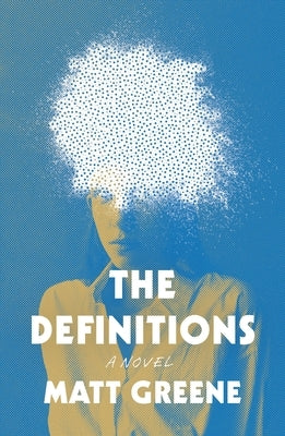 The Definitions by Greene, Matt