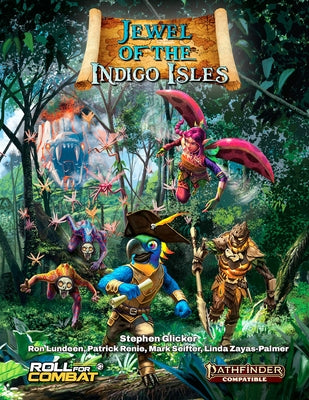 Battlezoo Jewel of the Indigo Isles (Pathfinder 2e) by Glicker, Stephen