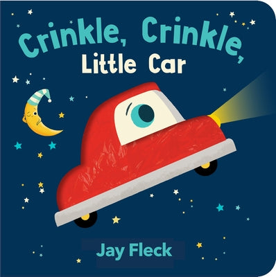 Crinkle Crinkle Little Car by Fleck, Jay