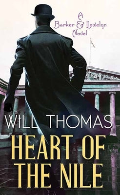 Heart of the Nile: A Barker and Llewelyn Novel by Thomas, Will
