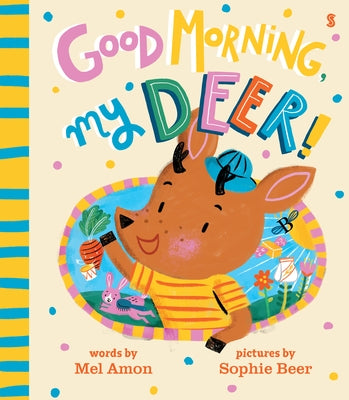 Good Morning, My Deer! by Amon, Melanie