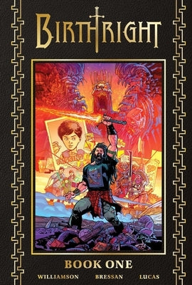 Birthright Deluxe Book One by Williamson, Joshua