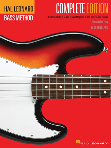 Hal Leonard Electric Bass Method - Complete Edition: Contains Books 1, 2, and 3 Bound Together in One Easy-To-Use Volume - Bass Guitar Book for Beginn by Friedland, Ed