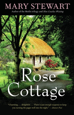 Rose Cottage: Volume 15 by Stewart, Mary
